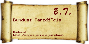 Bundusz Tarzícia névjegykártya